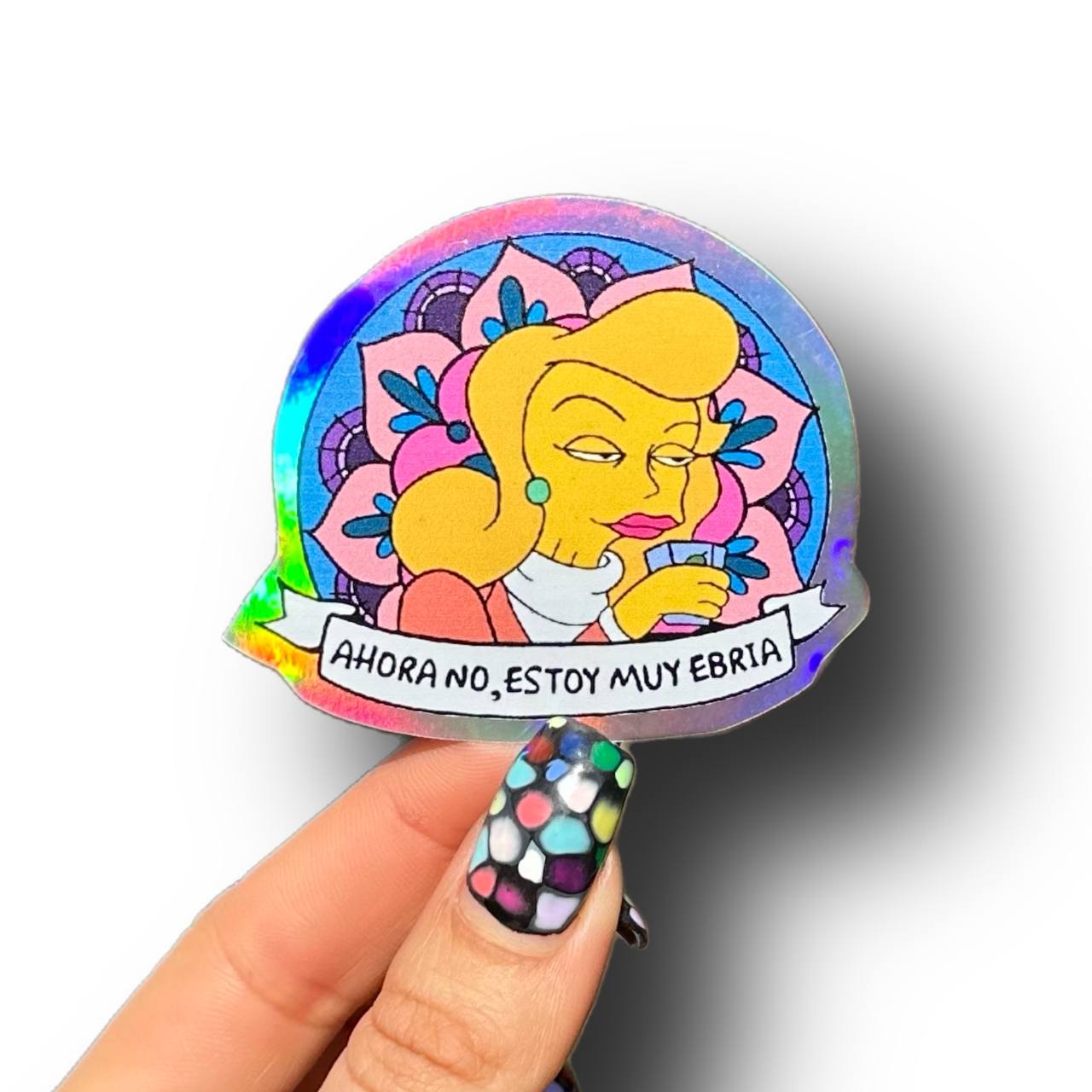 Sticker “Ahora No, Estoy Muy Ebria”