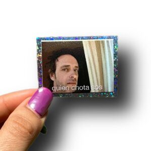 Sticker Cerati "Quién ch0ta sos?"
