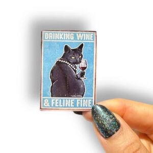 Tatuaje temporal "Drinking Wine & Feeline Fine"