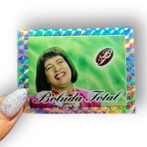 Sticker Boluda Total