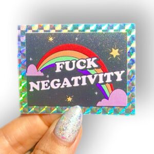 Sticker Fuck Negativity