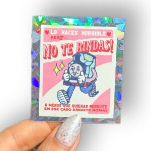 Sticker NO TE RINDAS!