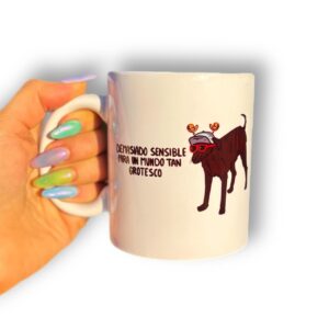 Taza "Demasiado Sensible"