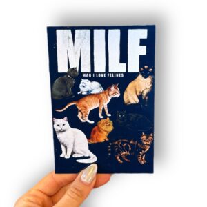 Placa Aluminio 10x15cm - MILF (Man I Love Felines)